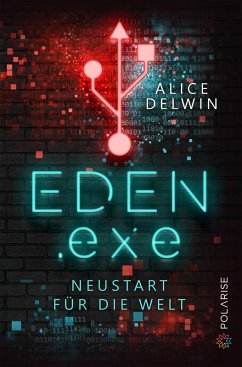 Eden.exe (eBook, ePUB) - Delwin, Alice