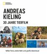 Andreas Kieling - 30 Jahre Tierfilm... - Bild 1