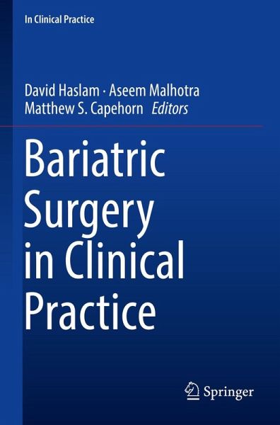Bariatric Surgery in Clinical Practice (eBook, PDF) Bariatric Surgery in Clinical Practice (eBook, PDF)