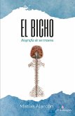 El bicho (eBook, ePUB) El bicho (eBook, ePUB)