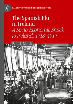 The Spanish Flu in Ireland - Marsh, Patricia
