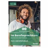 Im Berufssprachkurs Brückenelement B1/B2 Im Berufssprachkurs Brückenelement B1/B2