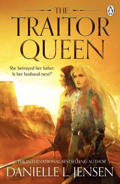 The Traitor Queen (eBook, ePUB) - Jensen, Danielle L.