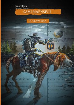 Outlaw Man Nuottikirja (eBook, ePUB)