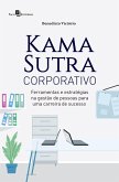 Kama Sutra Corporativo (eBook, ePUB) Kama Sutra Corporativo (eBook, ePUB)