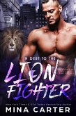 In Debt to the Lion Fighter (Shadow Cities Shifters, #5) (eBook, ePUB)