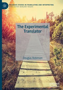 The Experimental Translator - Robinson, Douglas