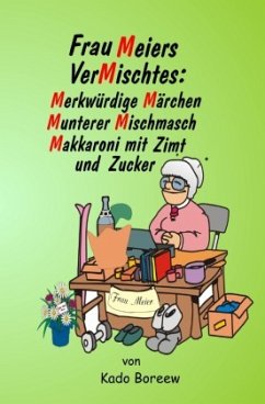 Frau Meiers VerMischtes - Boreew, Kado