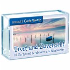 Trost und Zuversicht