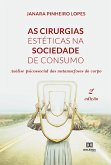 As cirurgias estéticas na sociedade de consumo (eBook, ePUB)