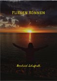 Fliegen Können (eBook, ePUB)