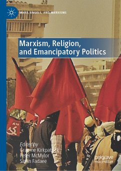 Marxism, Religion, and Emancipatory Politics (eBook, PDF)