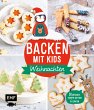 Backen mit Kids (Kindern) - Weihnachten... - Bild 1