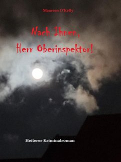 Cover Nach Ihnen, Herr Oberinspektor! (eBook, ePUB)