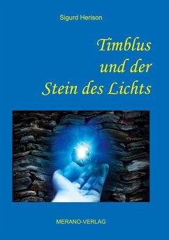 Timblus und der Stein des Lichts - Herison, Sigurd