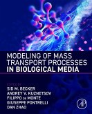 Modeling of Mass Transport Processes in Biological Media (eBook, ePUB)