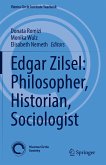 Edgar Zilsel: Philosopher, Historian, Sociologist (eBook, PDF)