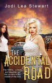 The Accidental Road (eBook, ePUB)