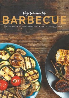 Cover Vegetarian Gas Barbecue (eBook, ePUB)