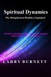 Spiritual Dynamics: The Metaphysical... - Bild 1