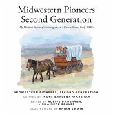 Midwestern Pioneers Second Generation (eBook, ePUB)