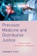 Precision Medicine and Distributive... - Bild 1