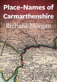 Cover Place-Names of Carmarthenshire (eBook, ePUB)