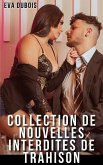 Collection de Nouvelles Interdites de Trahison (eBook, ePUB)