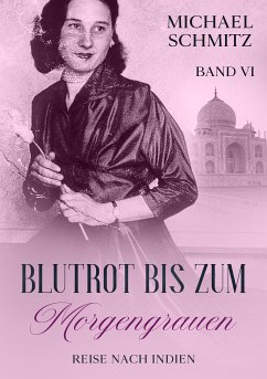 Blutrot bis zum Morgengrauen (eBook, ePUB) - Schmitz, Michael