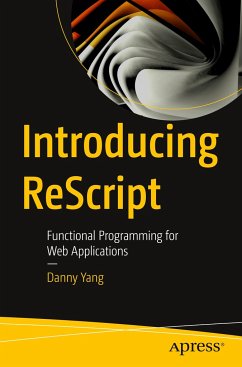 Introducing ReScript - Yang, Danny