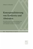 Konzeptualisierung von Konkreta und Abstrakta (eBook, ePUB)