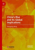 China¿s Rise and Its Global Implications