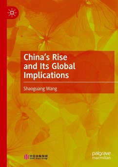 China¿s Rise and Its Global Implications - Wang, Shaoguang