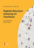 Digitale Besuchermessung im Tourismus (eBook, ePUB)