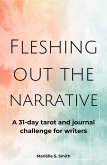 Fleshing Out the Narrative (Tarot for Creatives) (eBook, ePUB)