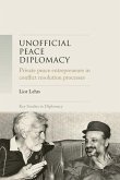 Unofficial peace diplomacy (eBook, ePUB)
