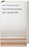 Das Verschwinden der Landschaft (eBook, ePUB)
