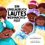 Ein unglaublich lautes Weihnachtsfest (eBook, PDF)