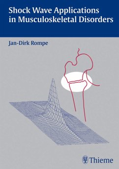 Shock Wave Applications in Musculoskeletal Disorders (eBook, ePUB) - Rompe, Jan Dirk