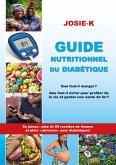 Guide nutritionnel du diabétique, que faut-il manger ? (eBook, ePUB)