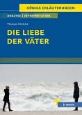 Die Liebe der Väter von Thomas Hettche - Textanalyse und Interpretation (eBook, ePUB)