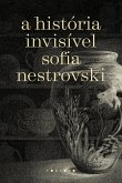 A história Invisivel (eBook, ePUB) A história Invisivel (eBook, ePUB)