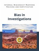 Bias in Investigations (Internal Misconduct Response Training) (eBook, ePUB)