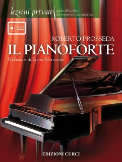 Lezioni private - Il pianoforte (eBook, ePUB) - Prosseda, Roberto