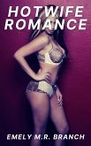 HotWife Romance (eBook, ePUB)