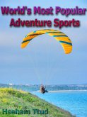 World's Most Popular Adventure Sports (eBook, ePUB)