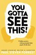 You Gotta See This! (eBook, ePUB) - Bild 1