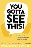You Gotta See This! (eBook, ePUB)