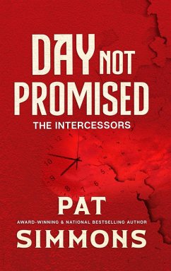 Cover Day Not Promised: The Intercessors (eBook, ePUB)