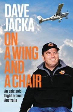 On a Wing and a Chair (eBook, ePUB) - Jacka, Dave